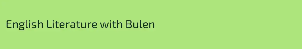 English Literature with Bulen